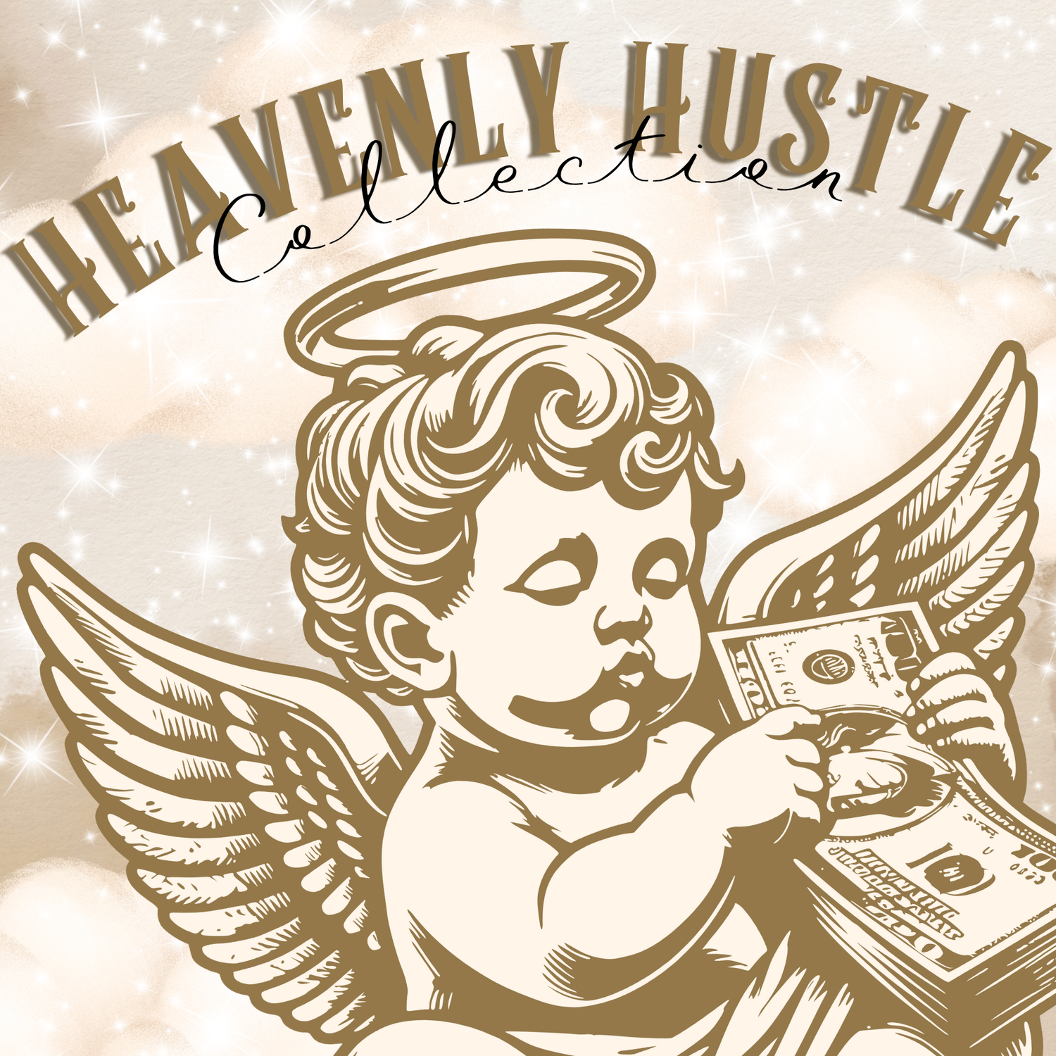 Heavenly Hu$tle Collection